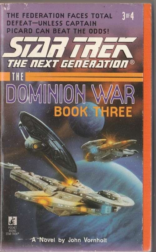 Star Trek: The next generation - The Dominion war book 3