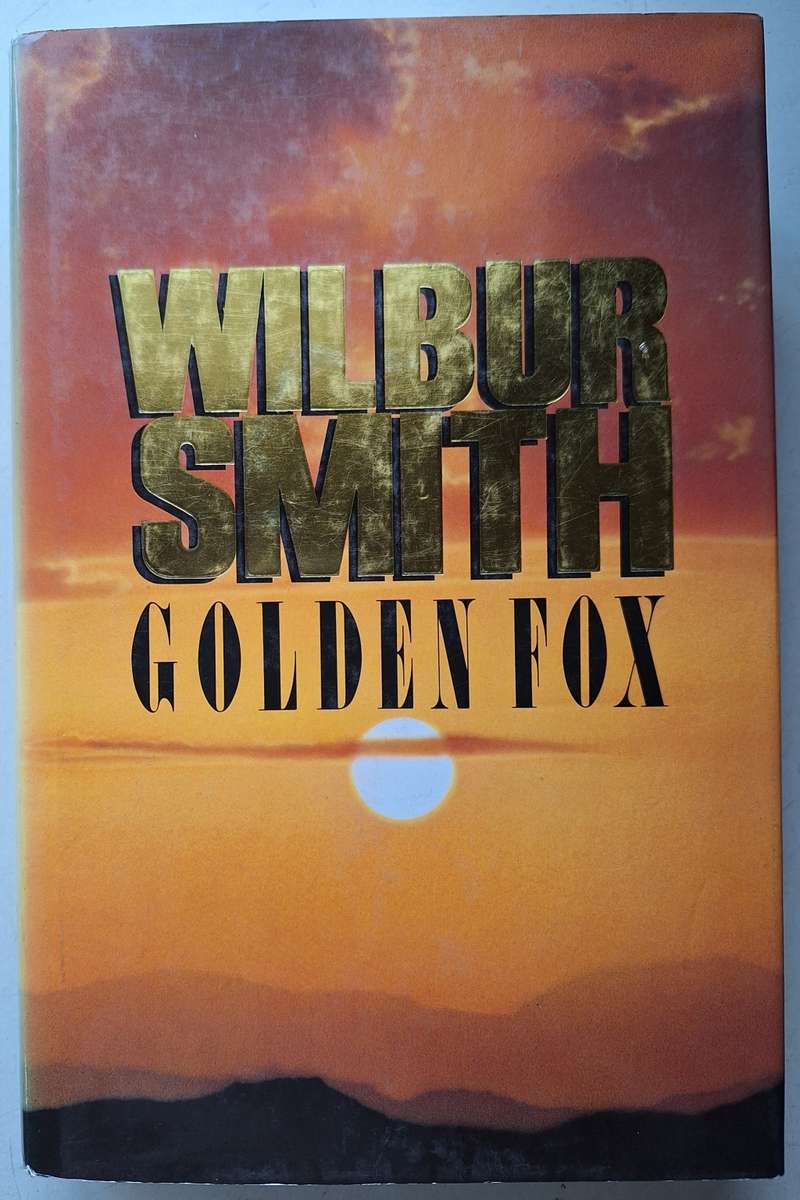 Wilbur Smith - Golden Fox