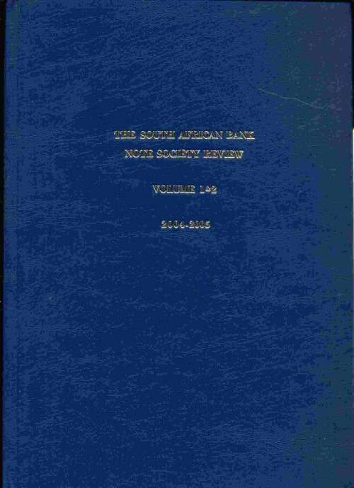 *#* Hardcover South African Bank Note Society Review - Volume 1 & 2 - 2004-2005 *#*