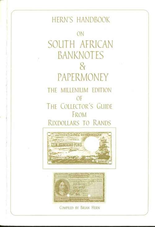 *#* Herns Handbook on South African Banknotes and Papermoney - Millenium Edition *#*