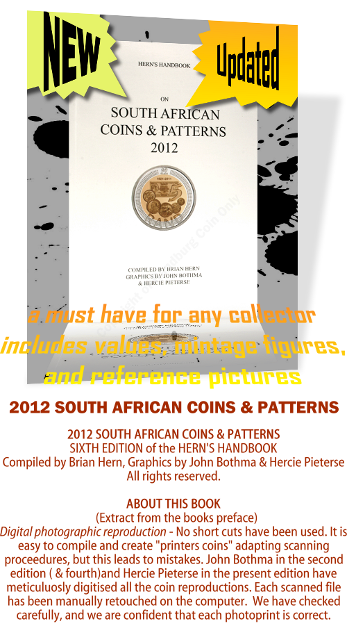 *#* BUY NOW!! NEW - Get it now!!!!!!! Brian Hern 2012 SA Coins and Patterns Catalogue *#*