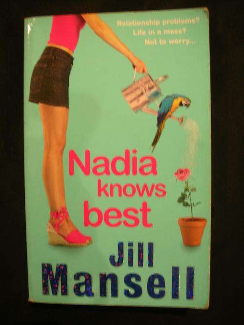 Nadia Knows Best - Jill Mansell