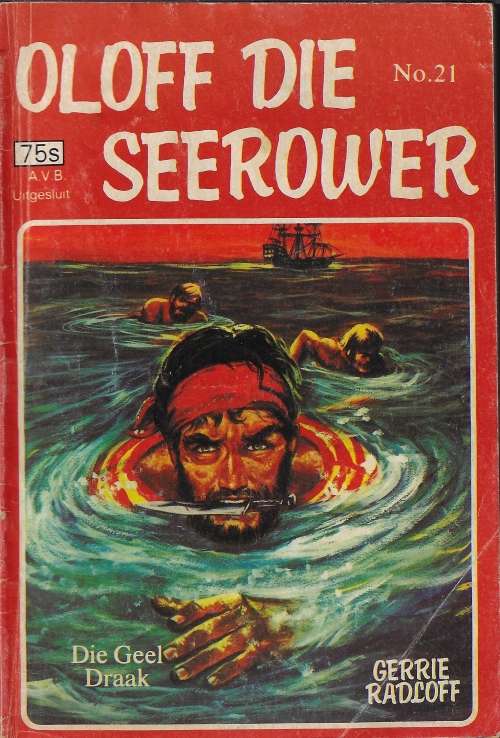 Oloff die Seerower 21 - Die Geel Draak