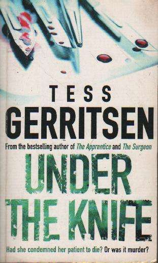 Under the Knife by Tess Gerritsen (b20dN24-2)