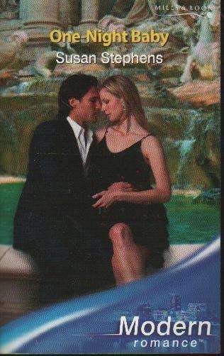 One-Night Baby by Susan Stephens - Mills & Boon Modern Romance (b12od)