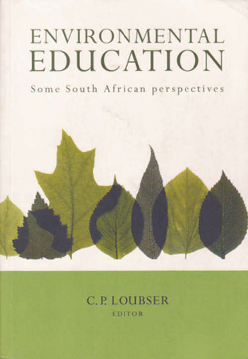 Environmental Education, C.P. Loubser UNISA EDA3046
