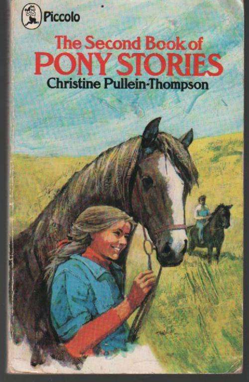 The Second Book of Pony Stories by Christine Pullein-Thompson