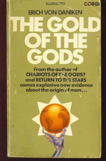 ERICH von DANIKEN - The Gold of the Gods