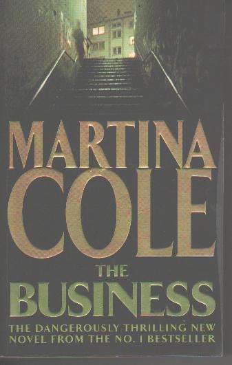 MARTINA COLE - The Business