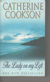CATHERINE COOKSON - The Lady on my Left