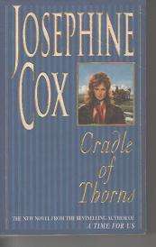 JOSEPHINE COX - Cradle of Thorns