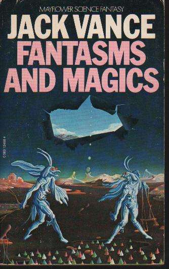 (B14) Fantasms and Magics by JACK VANCE