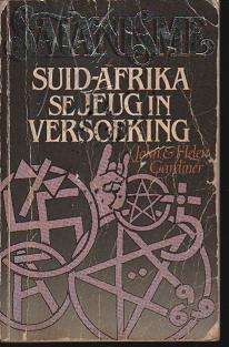 Satanisme - Suid Afrika se Jeug in Versoeking deur John & Helen Gardiner
