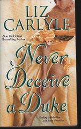 (B11) Never Deceive a Duke by Liz Carlyle - Historical Romance