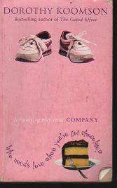 (B13) DOROTHY KOOMSON - Who needs Love when You've got Chocolate?