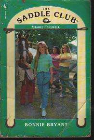 (B3) The Saddle Club No. 49 - The Stable farewell by Bonnie Bryant
