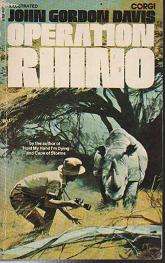 Operation Rhino by John Gordon Davis