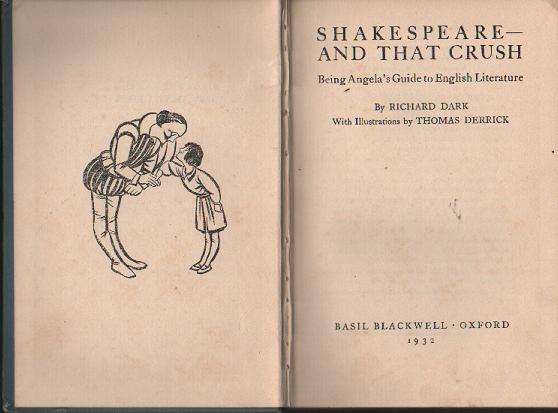 (B4) Shakespeare and that Crush by Richard Dark