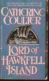 (B7) Lord of Hawkfell Island by Catherine Coulter - Historical Romance