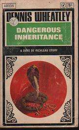 (B13) Dangerous Inheritance by Dennis Wheatley