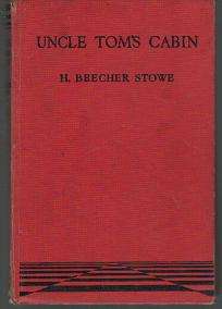 (B15) Uncle Tom's Cabin by H. Beecher Stowe