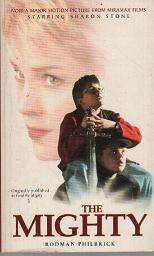 (B13pe) The Mighty by Rodman Philbrick