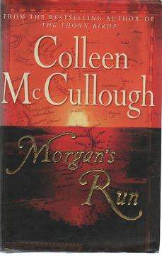(B13) Morgan's Run by Colleen McCullough