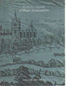 Julius Caesar by William Shakespeare - Stratford Series (B16pe)