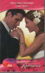 (B18) Blind-Date Marriage by Fiona Harper - Mills & Boon/Silhouette Romances