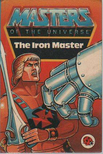 (B18) Masters of the Universe - The Iron Man - Ladybird Book