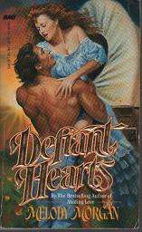 (B19) Defiant Hearts by Melody Morgan - Historical Romance