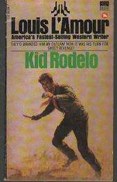 (B19pf) Kid Rodelo by Louis L'Amour - Western