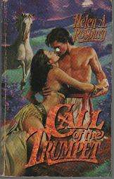 (B20) Call of the Trumpet by Helen A. Rosburg - Historical Romance