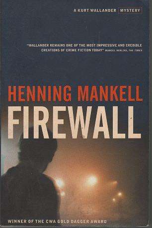 (B20pf) Firewall by Henning Mankell - a Kurt Wallander Mystery