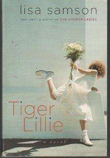 (B20-pg) Tiger Lillie by Lisa Samson