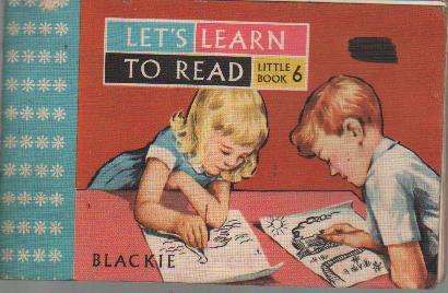 (B11) Let's Learn to Read Little Book 6 published by Blackie