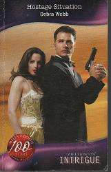 (B1-pj) Hostage SItuation by Debra Webb - Silhouette / Mills & Boon Intrigue - The Equalizers Series