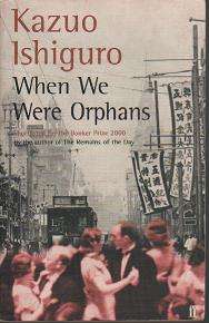 (B25pk) When we were Orphans by Kazuo Ishiguro