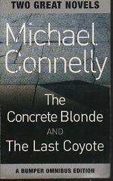 (B14pl) Teh Concrete Blonde & The Last Coyote by Michael Connelly