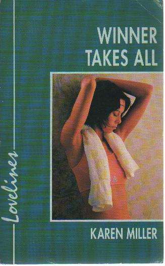(B11oa) Winner Takes All by Karen Miller - Young Adult Romance - Lovelines