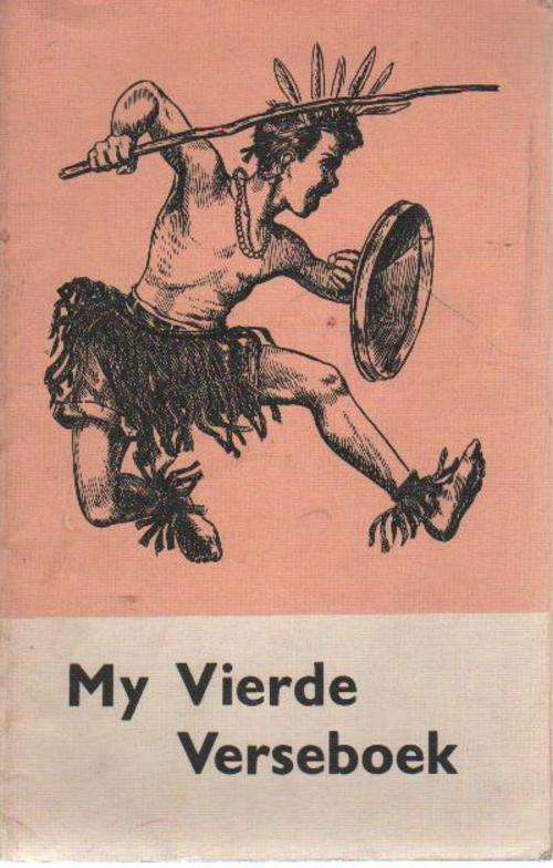My Vierde Verseboek - Std. IV saamgestel deur C.B. Linder en D.J. Opperman (b26obN2)