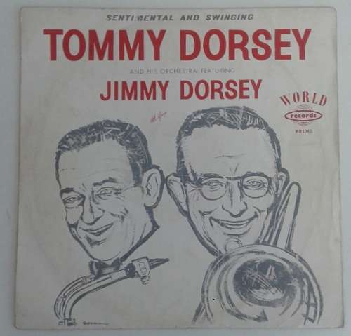 Tommy Dorsey - Sentimental and swinging LP