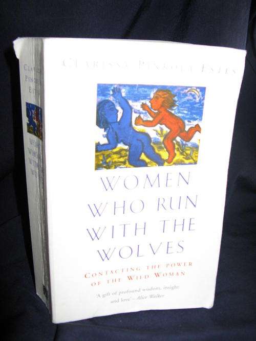 CLASSIC COLLECTIBLE: WOMEN WHO RUN WITH THE WOLVES