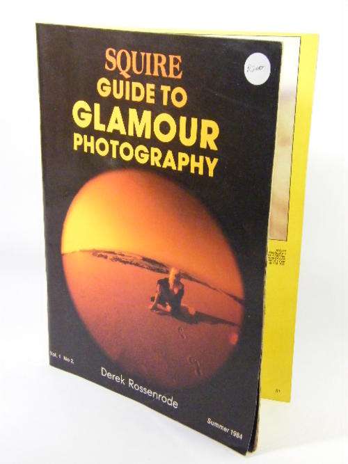 Squire guide to glamour photography - summer 1984 - Derek Rossenrode - vol.1 no 2 - as per photo