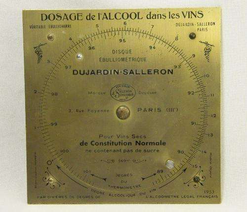 Dujardin - Salleron Ebulliometer alcohol calculation disc - as per photo