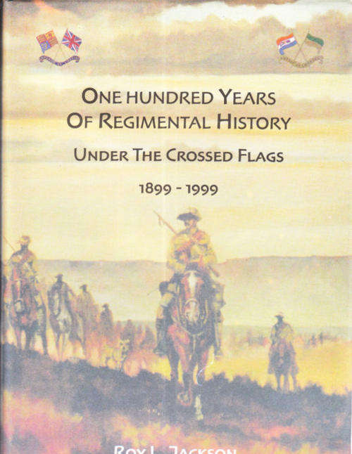 Under the crossed flags: A pictorial history of The Imperial light horse and The Light horse
