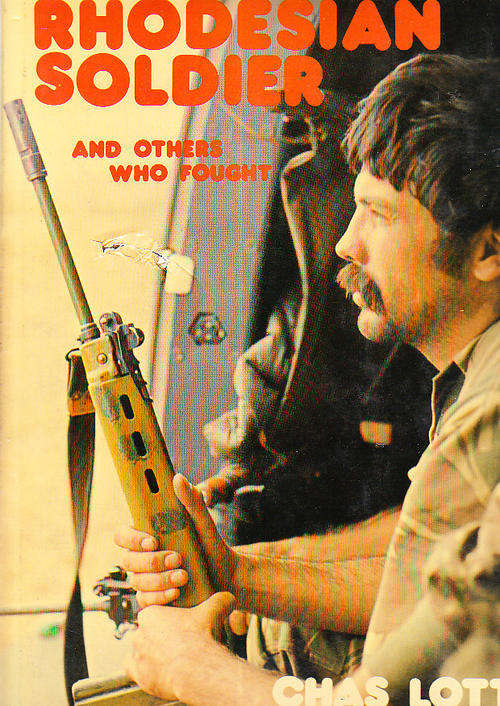 Rhodesian soldier and others who fought