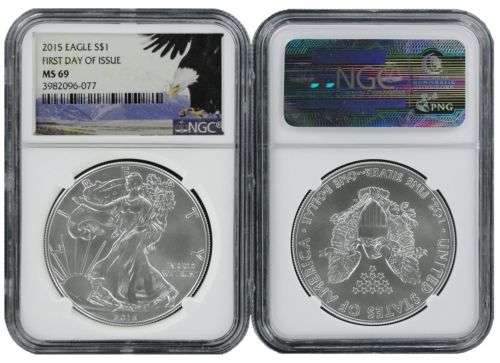 2015 First Day Of Issue Silver $1 American Eagle NGC-MS69 certified
