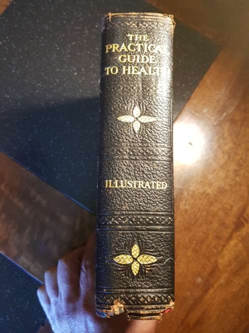 Antique 1910 The Practical Guide to Health by Fredrick M Rossiter