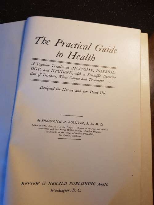 Antique 1910 The Practical Guide to Health by Fredrick M Rossiter